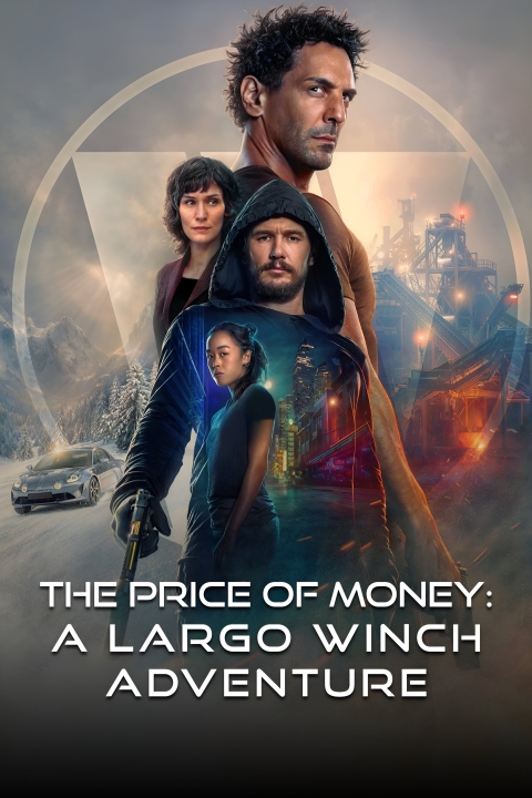 فیلم بهای قدرت: ماجراجویی لارگو وینچ